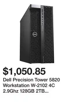 Newegg Dell Precision Tower 5820 Workstation W-2102 4C 2.9Ghz 128GB 2TB NVMe NVS 310 Win 11 offer
