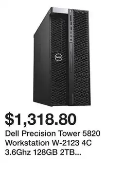 Newegg Dell Precision Tower 5820 Workstation W-2123 4C 3.6Ghz 128GB 2TB P2000 Win 10 offer