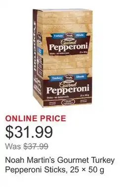 Costco Noah Martin's Gourmet Turkey Pepperoni Sticks, 25 × offer