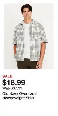 Old Navy Old Navy Oversized Heavyweight Shirt offer