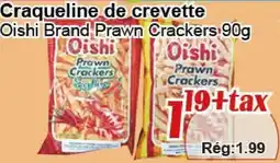 Marche C&T Oishi Brand Prawn Crackers offer