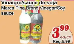 Marche C&T Marca pina brand vinegar/soy sauce offer
