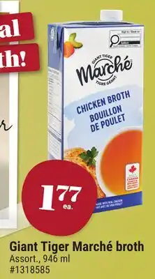 Giant Tiger Giant Tiger Marché broth offer