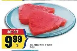 Marché Adonis tuna steaks, frozen or thawed offer