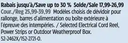 Canadian Tire Selected Electrical Cord Reel, Power Strips or Outdoor Weatherproof Box offer