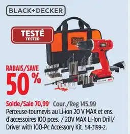 Canadian Tire Black & Decker 20V MAX Li-Ion Drill/ Driver with 100-Pc Accessory Kit offer