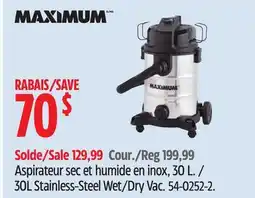 Canadian Tire MAXIMUM 30L Stainless-Steel Wet/Dry Vac offer