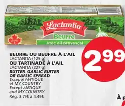 Marches Tradition LACTANTIA BUTTER, GARLIC BUTTER OR GARLIC SPREAD offer