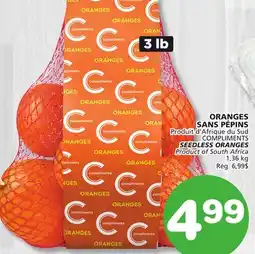 Marches Tradition COMPLIMENTS SEEDLESS ORANGES offer