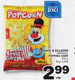 Marches Tradition IMPERIAL POPPING CORN offer