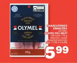 Marches Tradition OLYMEL SHAVED DELI MEAT offer