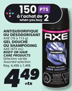 IGA AXE BODY OR HAIR CARE PRODUCTS offer