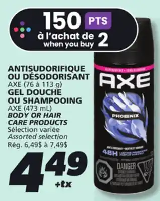 IGA AXE BODY OR HAIR CARE PRODUCTS offer