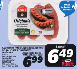 IGA ROMA FRESH ITALIAN SAUSAGES OR SAUSAGE BURGERS offer