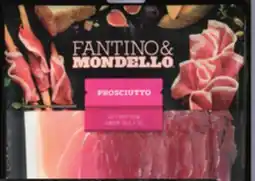 IGA FANTINO & MONDELLO SAUSAGE OR SLICED DELI MEATS OR SALAMETTI offer