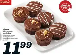 Marché Richelieu GÂTEAUX MINI MOUSSE IRRÉSISTIBLE | IRRÉSISTIBLE MINI MOUSSE CAKES offer