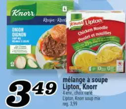 Marché Richelieu MÉLANGE À SOUPE LIPTON, KNORR | LIPTON, KNORR SOUP MIX offer