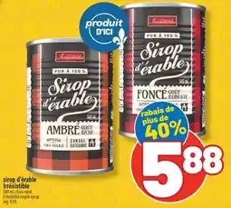 Marché Richelieu SIROP D'ÉRABLE IRRÉSISTIBLE | IRRÉSISTIBLE MAPLE SYRUP offer