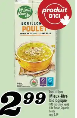 Marché Richelieu BOUILLON MIEUX‑ÊTRE BIOLOGIQUE | LIFE SMART ORGANIC BROTH offer