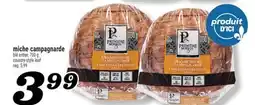 Marché Richelieu MICHE CAMPAGNARDE PREMIÈRE MOISSON | PREMIÈRE MOISSON COUNTRY-STYLE LOAF offer