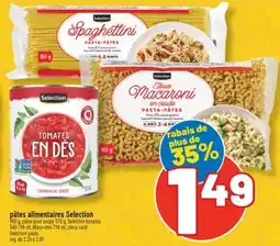 Marché Richelieu PÂTES ALIMENTAIRES SELECTION | SELECTION PASTA offer