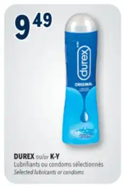 Familiprix DUREX or K-Y, Selected lubricants or condoms offer