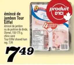 Marché Richelieu ÉMINCÉ DE JAMBON TOUR EIFFEL | TOUR EIFFEL SHAVED HAM offer