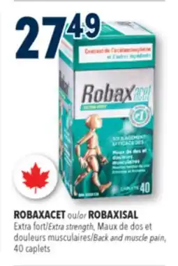 Familiprix ROBAXACET or ROBAXISAL Extra fort/Extra strength, Back and muscle pain, 40 caplets offer