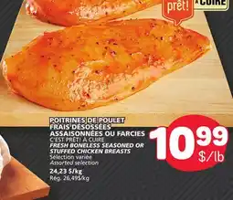 Marché Bonichoix C'EST PRÊT! À CUIRE FRESH BONELESS SEASONED OR STUFFED CHICKEN BREASTS offer