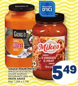 Marché Bonichoix MIKES (410 à 700 mL) OR GIORGIO RISTORANTE (900 mL) PASTA SAUCE offer