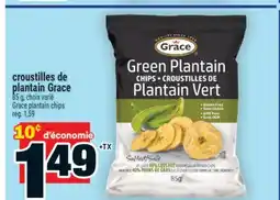 Super C CROUSTILLES DE PLANTAIN GRACE | GRACE PLANTAIN CHIPS offer