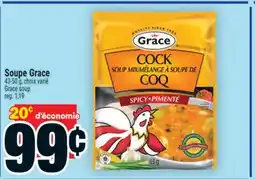 Super C Soupe Grace | Grace soup offer