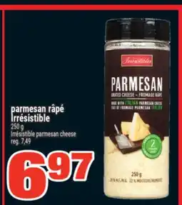 Super C parmesan râpé Irrésistible | Irrésistible parmesan cheese offer