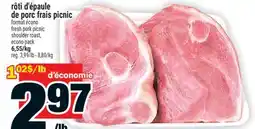 Super C RÔTI D'ÉPAULE DE PORC FRAIS PICNIC | FRESH PORK PICNIC SHOULDER ROAST offer