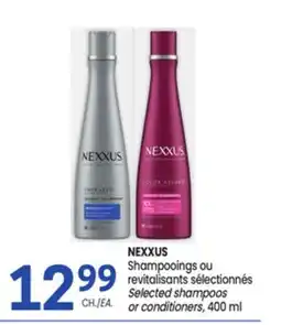Uniprix NEXXUS Shampooings ou revitalisants sélectionnés/Selected shampoos or conditioners offer