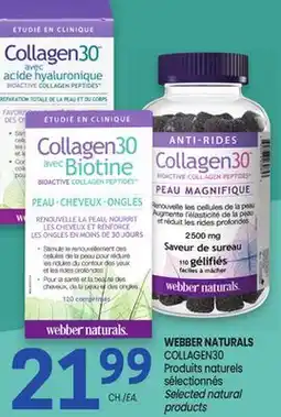 Uniprix WEBBER NATURALS COLLAGEN30 Produits naturels sélectionnés/ Selected natural products offer