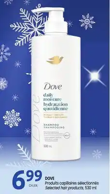 Uniprix DOVE Produits capillaires sélectionnés/ Selected hair products offer