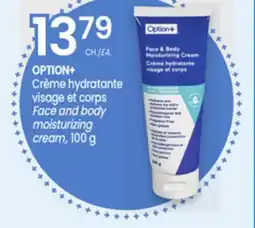 Uniprix OPTION+ Crème hydratante visage et corps/Face and body moisturizing cream offer
