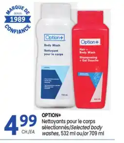 Uniprix OPTION+ Nettoyants pour le corps sélectionnés/Selected body washes offer
