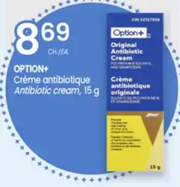Uniprix OPTION+ Crème antibiotique/ Antibiotic cream offer