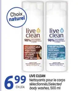Uniprix LIVE CLEAN Nettoyants pour le corps sélectionnés/Selected body washes offer