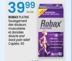 Uniprix ROBAX PLATINE Soulagement des douleurs musculaires et dorsales/Muscle and back pain relief Caplets offer