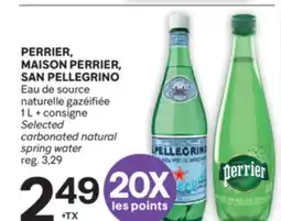Brunet PERRIER, MAISON PERRIER, SAN PELLEGRINO offer