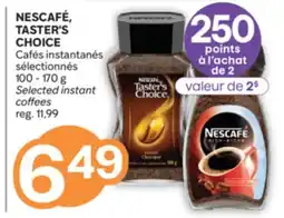 Brunet NESCAFÉ, TASTER'S CHOICE Cafés instantanés sélectionnés offer