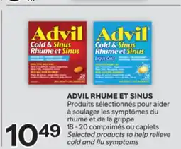 Brunet ADVIL RHUME ET SINUS Produits pour aider à soulager et de la grippe offer