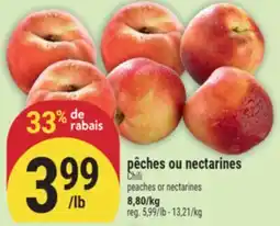 Marché Adonis PÊCHES OU NECTARINES | CHILI PEACHES OR NECTARINES offer