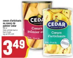 Marché Adonis COEURS D'ARTICHAUTS OU COEURS DE PALMIER CEDAR | CEDAR ARTICHOKE HEART OR HEART OF PALM offer