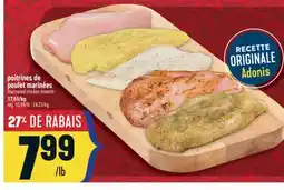 Marché Adonis POITRINES DE POULET MARINÉES | MARINATED CHICKEN BREASTS offer
