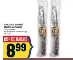 Marché Adonis Saucisson sarment Maison de Savoie | Maison de Savoie sarment sausage offer