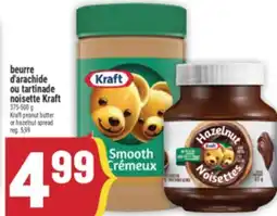 Marché Adonis BEURRE D'ARACHIDE OU TARTINADE NOISETTE KRAFT | KRAFT PEANUT BUTTER OR HAZELNUT SPREAD offer